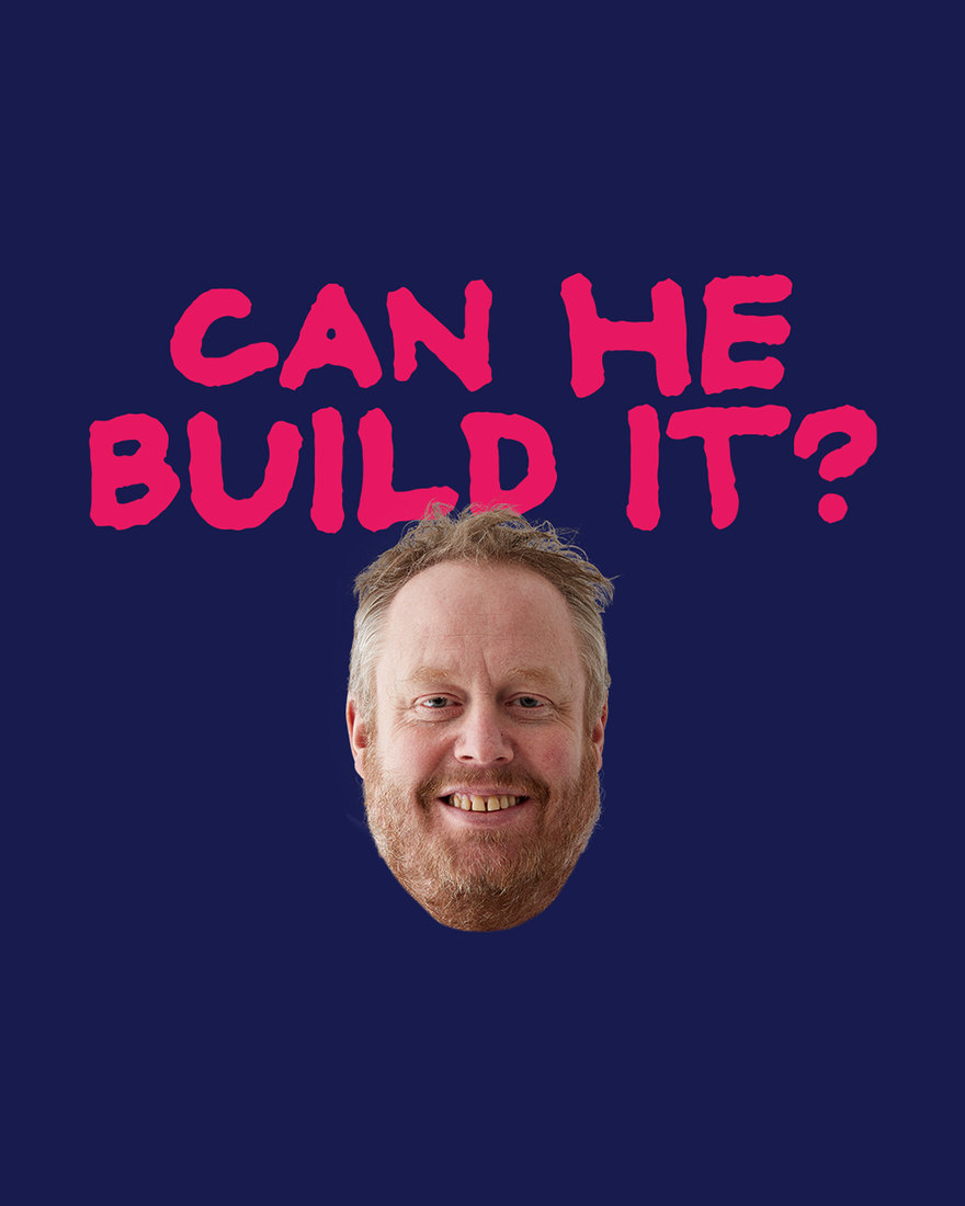 SET2IT campaign artwork reading Can he build it?